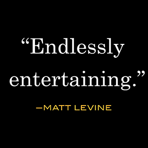 Matt Levine calls it “Endlessly entertaining.”